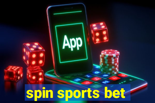 spin sports bet